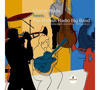 Charlie Watts Meets The Danish Radio Big Band