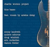 Charlie Wooton Project - Blue Basso