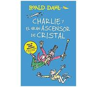 Charlie Y El Ascensor De Cristal / Charlie And The Great Glass Elevator