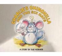 Charlie's Chinchilla And The Six Hats