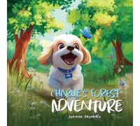 Charlie's Forest Adventure