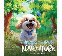 Charlie's Forest Adventure