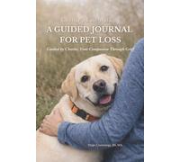 Charlie's Last Walk: A Guided Journal for Pet Loss