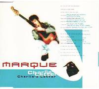 Marque - Charlie's Letter [Import]