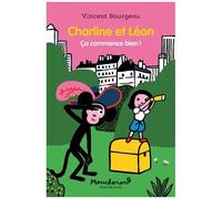 Charline Et Léon - Ca Commence Bien !