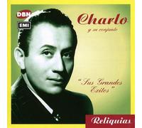 Charlo - Sus Grandes Exitos
