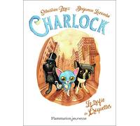Charlock Tome 2 : Charlock et le trafic de croquettes