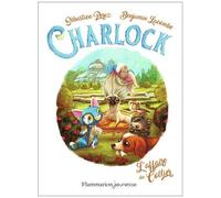 Sébastien Pérez et Benjamin Lacombe – Charlock Tome 3 : L'affaire du collier – Flammarion