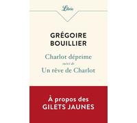 Charlot Déprime - Suivi D?Un Rêve De Charlot