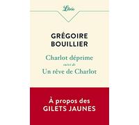 Charlot Déprime - Suivi D?Un Rêve De Charlot