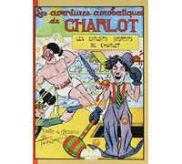 Charlot T4 Les exploits sportifs de Charlot: Les exploits sportifs de Charlot