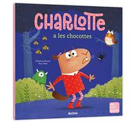 Charlotte a les chocottes
