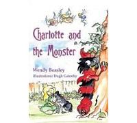 Charlotte And The Monster