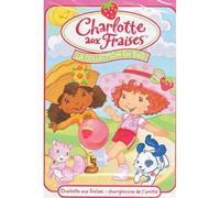 Charlotte Aux Fraises/Championne De L'amitié