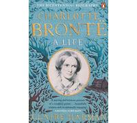 Charlotte Brontë – A Life – Penguin Books