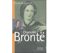Charlotte Brontë - Elizabeth Gaskell - Rocher Eds Du - broché - Biographie