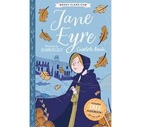 Charlotte Brontë: Jane Eyre (Easy Classics): 1 (The Complete Brontë Sisters Children's Collection)