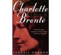 Charlotte Bronte Lyndall Gordon (Auteur)