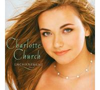 Charlotte Church - Enchantment [Import]