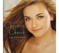 Charlotte Church - Enchantment [Import]