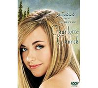 Charlotte Church: Prelude - The Best of Charlotte Church [Import USA Zone 1]