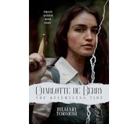 Charlotte de Berry: The Relentless Tide