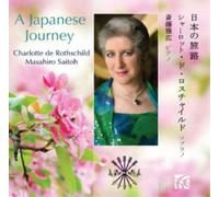Charlotte de Rothschild A Japanese Journey (CD) Album