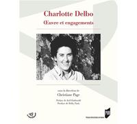 Charlotte delbo oeuvre et engagements - Pur - Presses Universitaires Rennes - broché - Essai