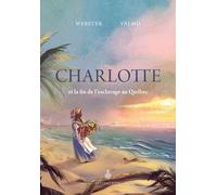 Charlotte et la fin de l'esclavage au Québec