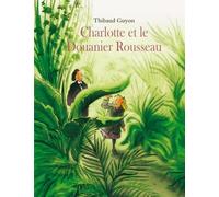 charlotte et le douanier rousseau