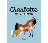 Charlotte et son cheval, Tome 03: La saison des amours