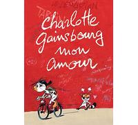 Charlotte Gainsbourg mon amour