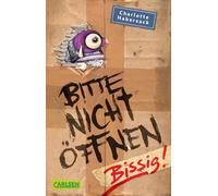Charlotte Haber Bitte nicht öffnen 1: Bissig: Wer hat meinen Yeti-Ritte (Poche)