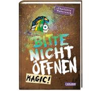 Charlotte Haber Bitte nicht öffnen 5: Magic: Wer hat mein Einhorn geseh (Relié)