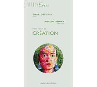 Charlotte His - Processus de création
