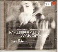 Charlotte Hug - Mauerraum Wandraum [UK Import]