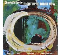 Charlotte Keeffe - Here, Right Now [Import]