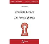 Charlotte Lennox - The Female Quixote