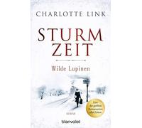 Charlotte Link Sturmzeit - Wilde Lupinen (Poche)