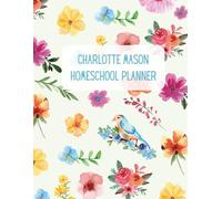Charlotte Mason Homeschool Planner