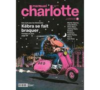 Charlotte mensuel #9 - Collectif - Charlotte Mensuel - broché - Revue