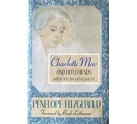 Charlotte Mew and Her Friends: With a Selection of Her Poems (Radcliffe Biography) by Penelope Fitzgerald (1988-01-01)