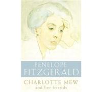 Charlotte Mew by Penelope Fitzgerald Paperback Book Fitzgerald, Penelope (Auteur)