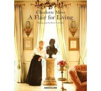 CHARLOTTE MOSS FLAIR FOR LIVIN