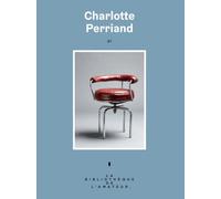 Charlotte Perriand - Collectif - Les Arenes Eds - broché - Biographie