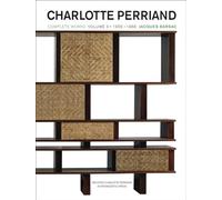 Charlotte Perriand: Complete Works: 1955 - 1999 (3)