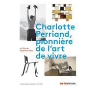 Charlotte Perriand, pionnière de l'art de Vivre