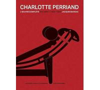 Charlotte Perriand : Volume 1 L'Œuvre Complète 1903-1940 - Collectif - Norma - relié - Beau livre