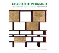 Charlotte Perriand : Volume 3 L'Œuvre Complete 1956-1968 - Barsac - Norma - relié - Beau livre