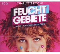 Charlotte Roche - Charlotte Roche - Feuchtgebiete